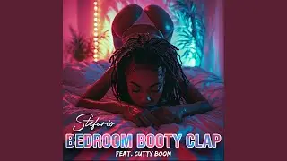 Bedroom Booty Clap (feat. Cutty Boom)