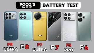 Poco F8 Ultra / Poco F8 Pro / Poco F7 Ultra / Poco F7 / Poco F6 Pro / Poco F6 Battery Test