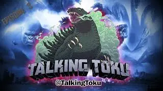 Talking Toku E3 - Godzilla vs. Kong (2021)