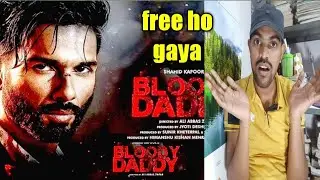Bloody Daddy trailer review ||Angad