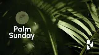 Palm Sunday