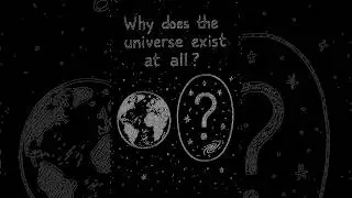 Why Does the Universe Exist at All? #existence #cosmology #philosophy #science