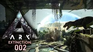 Alle so ooohh aaahhh 🦖👾 ARK: Extinction - Community Server [Lets Play Deutsch] #002