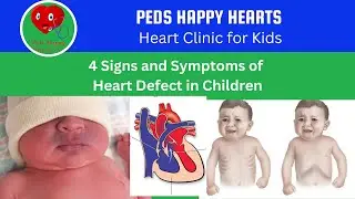 4 Signs and Symptoms Your Child May Have Cardiac Defect? Congenital Heart Defect Awareness Month