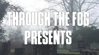 Through the fog, announcement, trailer