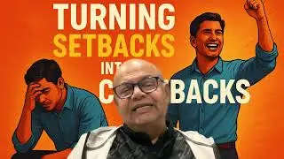 SETBACKS INTO COMEBACKS