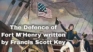 14th September 1814: Star Spangled Banner lyrics written as the poem Defence of Fort M'Henry poem
