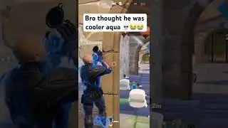 Bro thought he was cooler aqua 💀😭😭 #fortnite #funny #fypシ゚viral #200pumpedbtw #xbox