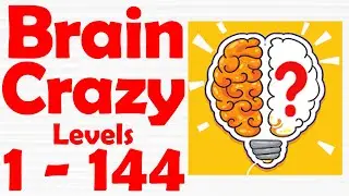 Головоломка Brain Crazy IQ Challenge [Уровень 1-144] Решение игрового процесса