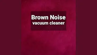 Vacuum Cleaner Sleep Sound Put baby sleep On Loop