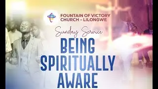 SUNDAY SERVICE WITH BISHOP MEDRAM CHIRWA BEING SPIRITUALLY AWARE 05/10/2025