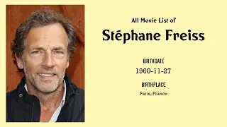 St&eacute;phane Freiss Movies list St&eacute;phane Freiss| Filmography of St&eacute;phane Freiss