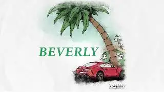 Beverly feat. KillBunk (Visualizer)
