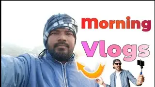 Morning Vlogs|| सुबह का ब्लॉग्स 🌞🌞 #vlogs #video #nonsubscribers 