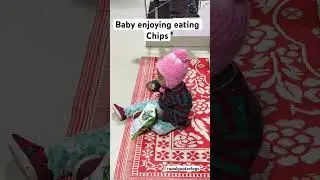Adorable Baby's Blissful Chip Munching Adventure! 🍼 #BabyEating #SnackTimeFun #love #travel #views