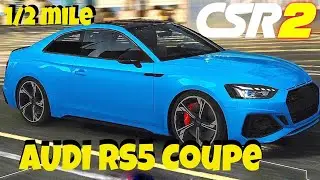 CSR2 | RS5 Coupe | Best Tune & Shift Pattern 1/2 Mile