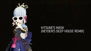 [ YoMusic ] Kitsune's Mask (Heyden's Deep House Remix)