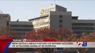 RI man accused of attacking nurse was already facing charges in prior hospital assault