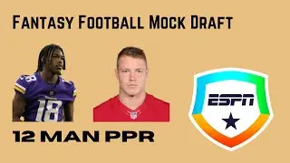 12-Man PPR Fantasy Football Mock Draft