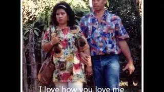 I love how you love me   Paris Sisters