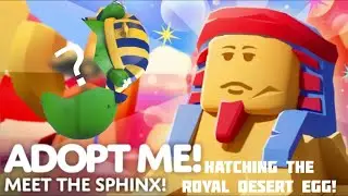 We hatched the new Royal Desert Egg in Adopt Me!
