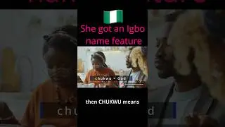 Do you want an Igbo ( Nigerian ) name gift or feature?