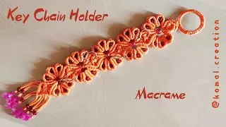 Macrame Key Chain Holder Handcraft