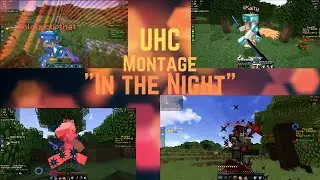 PlayUHC Kill Montage ~ 