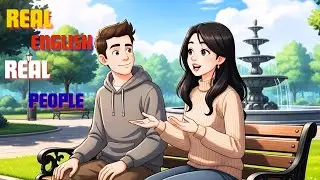 English IRL &ndash; Talking About Real-Life English (Easy Conversations)