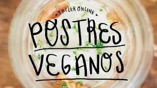 Trailer del Taller Online de  Postres Veganos