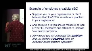 An Evidence Based Approach to Workplace Management, Rob Briner