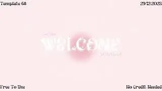 Cute Aesthetic 'Pink Aura' Intro & Outro Template For YouTube | FREE To Use