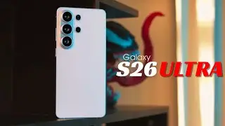 Инсайдер Samsung Galaxy S26 Ultra поделился 5 самыми революционными функциями.