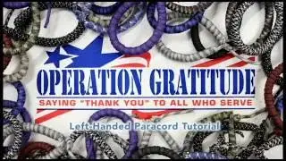 Operation Gratitude Paracord Bracelet Instructions (Left Handed)