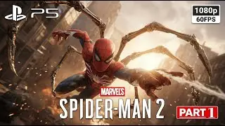 SPIDER-MAN 2 PS5 Gameplay Walkthrough Part 1 FULL GAME 1080P 60FPS] - No Commentary