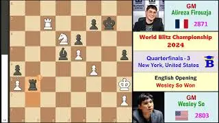 World Blitz Quaterfinals -2024 / Wesley vs Firouzja / Duda vs Caruana
