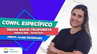 Corre&ccedil;&atilde;o da Prova Radio-Telefonista - Conh. Espec&iacute;ficos - Banca: RBO