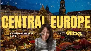 UPDATE: Christmas Markets and Eats in Europe