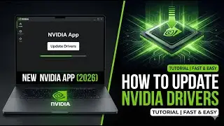 How to Update NVIDIA Drivers (2026) | New NVIDIA App Tutorial