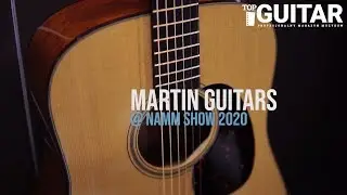 Martin - nowe gitary akustyczne na targach NAMM Show 2020, część 1