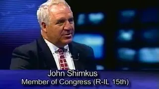 A Conversation with John Shimkus (R) (IL-15) Member of Congress 4-26-16