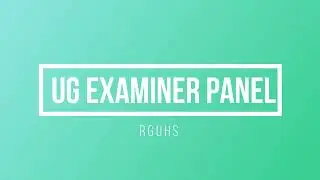 UG Examiner Panel Update l RGUHS