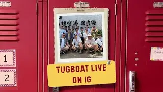 Tugboat Live on IG | Replay