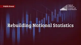 Rebuilding National Statistics