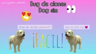 Bug de clones, Dog sim | youthiago 