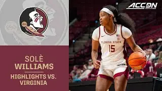 FSU Guard Sole Williams Highlights vs. Virginia