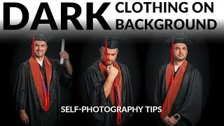 Dark Clothing on a Dark Background | Graduation Photo Tutorial