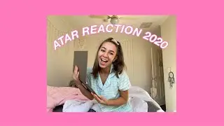ATAR REACTION VCE 2020!!!