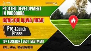 Plotted Development in Vadodara | Arvind Plots on Ajwa Road | Plots in Gujarat