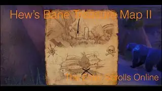 Hew&rsquo;s Bane Treasure Map II The Elder Scrolls Online